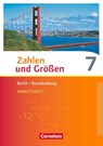 Zahlen und Größen 7. Schuljahr. Arbeitsheft mit Online-Lösungen. Berlin und Brandenburg - Ilona Gabriel ; Ines Knospe ; Martina Verhoeven ; Udo Wennekers - 9783060085453