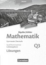 Mathematik Leistungskurs 3. Halbjahr - Hessen - Band Q3. Lösungen zum Schülerbuch - Anton Bigalke ; Horst Kuschnerow ; Norbert Köhler ; Gabriele Ledworuski - 9783060085866