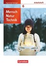 Mensch - Natur - Technik 6. Schuljahr.Arbeitsheft Regelschule Thüringen - Anke Eberlein ; Elke Göbel ; Engelhardt Göbel ; Bernd Heepmann - 9783060101917