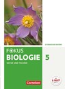 Fokus Biologie 5. Jahrgangsstufe - Gymnasium Bayern - Natur und Technik: Biologie - Iris Angermann ; Nadja Nikol ; Robert Raßhofer ; Claudia Schneider - 9783060119172