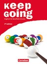 Keep Going. Schülerbuch. Ausgabe 2009 - Shaunessy Ashdown ; Steve Williams - 9783060241484