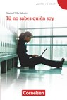Apuntate a la lectura! A1+ - Tu no sabes quien soy - Manuel Vila Baleato - 9783060243471