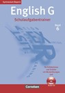 English G 6: 10. Jahrgangsstufe, Gymnasium Bayern. Schulaufgabentrainer - Geoff Sammon - 9783060318384