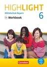 Highlight 6. Jahrgangsstufe - Mittelschule Bayern - Workbook mit Audios online - Gwen Berwick - 9783060333851