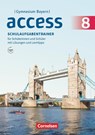Access 8. Jahrgangsstufe - Bayern - Schulaufgabentrainer mit Audios und Lösungen online - Jörg Rademacher ; Engelbert Thaler - 9783060335848