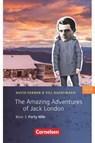 7. Schuljahr, Stufe 2 - The Amazing Adventures of Jack London, Book 3: Forty Mile - David Fermer ; Till Nachtmann - 9783060358854