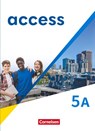 Access - Allgemeine Ausgabe 2022 - Band 5: Abschluss: 9. Schuljahr - Shaunessy Ashdown ; Anette Fritsch ; Annette Leithner-Brauns ; Thorsten Merse - 9783060365753