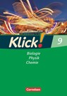 Klick! 9 Biologie, Physik, Chemie. Arbeitsheft. Westliche Bundesländer sowie Berlin/Brandenburg - Daniela Dittrich ; Berthold Geist ; Sylvia Gredig ; Catrin Nossek - 9783060612321