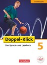 Doppel-Klick - Grundausgabe. 5. Schuljahr. Schülerbuch - Werner Bentin ; Filiz Briem ; Ulrich Deters ; Sule Ekemen - 9783060616657