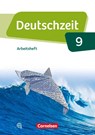 Deutschzeit 9. Schuljahr - Allgemeine Ausgabe - Arbeitsheft mit Lösungen - Renate Gross ; Franziska Jaap ; Anne Jansen ; Sophie Porzelt - 9783060631872