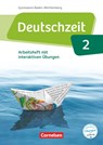 Deutschzeit Band 2: 6. Schuljahr - Baden-Württemberg - Arbeitsheft mit Lösungen und interaktiven Übungen auf scook.de - Annette Adams ;  Ana Cuntz ;  Lilli Gebhard ;  Renate Gross ;  Franziska Jaap ;  Toka-Lena Rusnok - 9783060632749