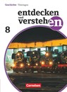 Entdecken und Verstehen 8. Schuljahr Thüringen. Schülerbuch - Thomas Berger-v. d. Heide ; Magdalene Gärtner ; Wolfgang Humann ; Hans-Gert Oomen - 9783060640553
