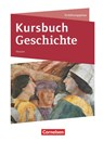 Kursbuch Geschichte. Einführungsphase - Von der Antike bis zur Französischen Revolution - Hessen - Thomas Graf ; Wolfgang Jäger ; Jens Tanzmann ; Ursula Vogel - 9783060645961