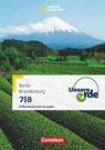 Unsere Erde 7./8. Schuljahr - Differenzierende Ausgabe Sekundarstufe I Berlin und Brandenburg - Schülerbuch - Dorothee Belling ; Peter Fischer ; Kerstin Hepp ; Rolf Krüger - 9783060648306