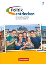 Politik entdecken Band 2. Gymnasium Nordrhein-Westfalen - Schülerbuch - Jonas Rau ; Wolfram Willfahrt - 9783060657674