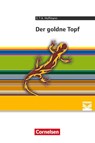 Der goldne Topf: Ein Märchen aus der neuen Zeit - Ernst Theodor Amadeus Hoffmann ; Peter Merkel ; Reinhard Lindenhahn - 9783060674923