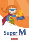 Super M 3. Schuljahr. Einstiege/Aufstiege. Arbeitsblätter zur Differenzierung. Östliche Bundesländer und Berlin - Ulrike Braun ; Gudrun Hütten ; Ursula Manten - 9783060823864