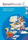Sprachfreunde 4. Schuljahr. 5-Minuten Training "Richtig schreiben". Ausgabe Nord/Süd. Arbeitsheft - Katrin Junghänel - 9783060827893