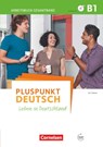 Pluspunkt Deutsch B1: Gesamtband - Arbeitsbuch mit Lösungsbeileger und PagePlayer-App - Friederike Jin ; Joachim Schote - 9783061205577