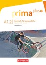 Prima plus A1: Band 02. Arbeitsbuch - Mit interaktiven Übungen online - Friederike Jin ; Lutz Rohrmann - 9783061206406