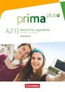 prima plus A2: Band 1. Arbeitsbuch mit interaktiven Übungen online - Friederike Jin ; Lutz Rohrmann - 9783061206444