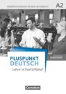 Pluspunkt Deutsch A2: Gesamtband - Allgemeine Ausgabe - Handreichungen für den Unterricht mit Kopiervorlagen - Friederike Jin ; Joachim Schote - 9783061208929