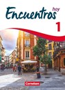 Encuentros Hoy - Band 1 - 3. Fremdsprache - Schülerbuch - Carolina Goreczka-Hehl ; Alexander Gropper ; Marit Reifenstein ; Manuel Vila Baleato - 9783061216061