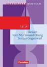 Kursthemen Deutsch Lyrik: Reisen vom Sturm und Drang bis zur Gegenwart - Reinhard Lindenhahn ; Peter Merkel - 9783062001680