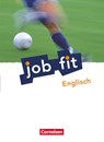 Job fit Englisch. Allgemeine Ausgabe. Schülerbuch mit eingelegten Lösungen - Peter Oldham - 9783064502741