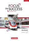 Focus on Success B1-B2 Workbook Technik mit Audio-CD - Michael Benford ; John Michael Macfarlane ; Isobel E. Williams ; Steve Williams - 9783064510869