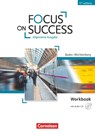 Focus on Success B1-B2. Workbook mit Audio-CD Baden-Württemberg - Michael Benford ; John Michael Macfarlane ; Isobel E. Williams ; Steve Williams - 9783064510906