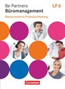 Be Partners - Büromanagement. Lernfeld 6 - Bilanzorientierte Finanzbuchhaltung - Michael Rottmeier - 9783064512993