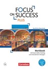 Focus on Success PLUS B1/B2: 11./12. Jg. - Workbook mit interaktiven Übungen auf scook.de - Justin Ehresman ; Nicole Hyde-Kull - 9783064514942