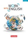 Work with English A2-B1 - Allgemeine Ausgabe - Schülerbuch - Isobel E. Williams ; Steve Williams - 9783064517172