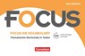 Focus on Vocabulary B1/B2 - Gymnasiale Oberstufe und berufsbildende Schulen - Steve Williams - 9783064517721