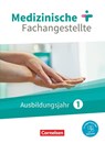 Medizinische Fachangestellte 1. Ausbildungsjahr. Schülerbuch. Jahrgangsband - Susanne Schubert ; Svenja Dawn Kelly ; Uta Groger ; Gundel Lehnhardt - 9783064518872