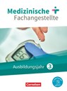 Medizinische Fachangestellte 3. Ausbildungsjahr. Schülberbuch. Jahrgangsband - Gundel Lehnhardt ; Uta Groger ; Simone Cyprian ; Susanne Schubert - 9783064518933