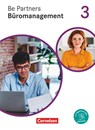Be Partners - Büromanagement 3. Ausbildungsjahr: Lernfelder 9-13 - Fachkunde - Jens Bodamer ; Manfred Scharffe ; Sabine Wagner ; Sabrina Böing - 9783064519176