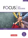 Focus on Success B1-B2. Soziales - Schülerbuch - James Abram ; Michael Benford ; Alexandra Köpf ; Steve Williams - 9783064519992