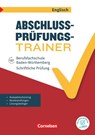 Abschlussprüfung Englisch A2/B1. Berufsfachschule Baden-Württemberg - Schülerheft - Petra Schappert - 9783064523418