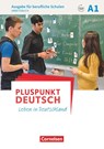 Pluspunkt Deutsch A1 - Ausgabe für berufliche Schulen - Arbeitsbuch mit Audio- und Lösungs-Downloads - Christina Lang ; Susanne Oppermann ; Petra Schappert - 9783065209335