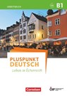Pluspunkt Deutsch - Leben in Österreich B1 - Arbeitsbuch mit Lösungsbeileger und Audio-Download - Friederike Jin ; Joachim Schote - 9783065209786