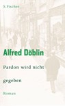Pardon wird nicht gegeben - Alfred Döblin - 9783100155580