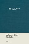 Gedichte - Albrecht Goes - 9783100265234