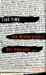 Die Wiedergeburt der Ameisen - Yiwu Liao - 9783100448170