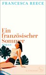 Ein französischer Sommer - Francesca Reece - 9783103970685
