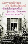 'Bin ich eigentlich jemand, den man heiraten kann?' - Gerty von Hofmannsthal ; Hugo Von Hofmannsthal - 9783103974553