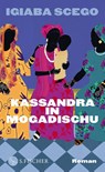 Kassandra in Mogadischu - Igiaba Scego - 9783103976199