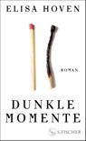 Dunkle Momente - Elisa Hoven - 9783103976694