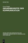 Grundbegriffe der Kommunikation - Georg Meggle - 9783110152586